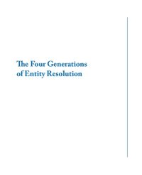 cover of the book The Four Generations of Entity Resolution