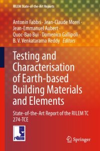 cover of the book Testing and Characterisation of Earth-based Building Materials and Elements: State-of-the-Art Report of the RILEM TC 274-TCE