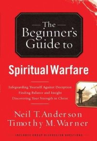 cover of the book The Beginner’s Guide to Spiritual Warfare