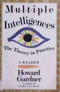 cover of the book Multiple Intelligences: The Theory In Practice, A Reader