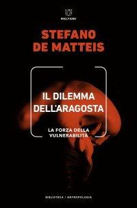 cover of the book Il dilemma dell'aragosta. La forza della vulnerabilità