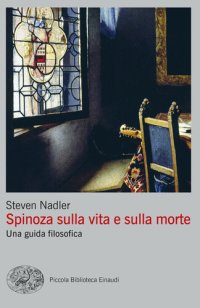 cover of the book Spinoza sulla vita e sulla morte