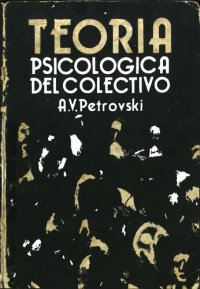 cover of the book Teoria Psicologica del Colectivo