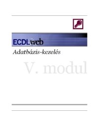 cover of the book V. modul: Adatbázis-kezelés