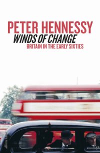 cover of the book Winds of Change: Britain in the Early Sixties