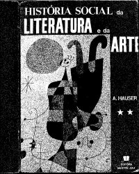 cover of the book História Social da Literatura e da Arte