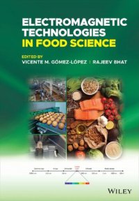 cover of the book Electromagnetic Technologies in Food Science