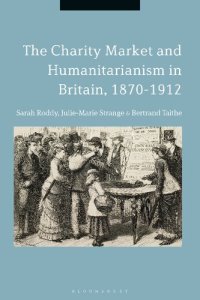 cover of the book The Charity Market and Humanitarianism in Britain, 1870-1912