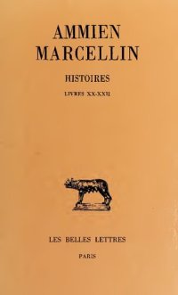 cover of the book Ammien Marcellin: Histoires, Tome III: Livres XX–XXII