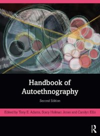 cover of the book Handbook of Autoethnography, 2nd Edition