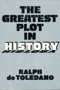 cover of the book The Greatest Plot in History