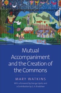 cover of the book Mutual Accompaniment and the Creation of the Commons