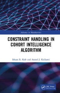 cover of the book Constraint Handling in Cohort Intelligence Algorithm (Advances in Metaheuristics)