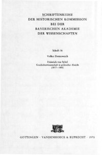 cover of the book Heinrich von Sybel, Geschichtswissenschaft in politischer Absicht: (1817—1861).