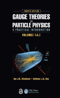 cover of the book Gauge theories in particle physics : a practical introduction