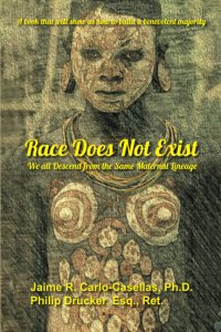 cover of the book Race Does Not Exist: We All Descend from the Same Maternal Lineage