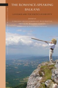 cover of the book The Romance-Speaking Balkans: Language and the Politics of Identity