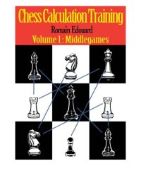 cover of the book Chess Calculation Training: Middlegame