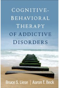 cover of the book Cognitive-Behavioral Therapy of Addictive Disorders