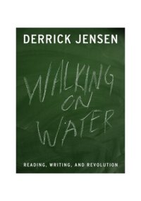 cover of the book Walking on Water: Reading, Writing and Revolution