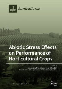 cover of the book Abiotic Stress Effects on Performance of Horticultural Crops