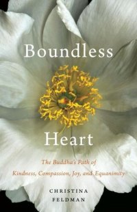 cover of the book Boundless Heart: The Buddha's Path of Kindness, Compassion, Joy, and Equanimity