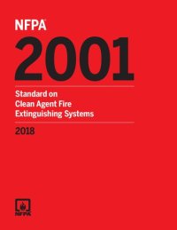 cover of the book NFPA 2001 : standard on clean agent fire extinguishing systems 2018