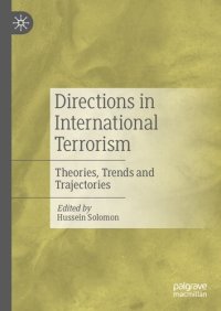 cover of the book Directions in International Terrorism: Theories, Trends and Trajectories