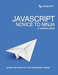 cover of the book Javascript: Novice to Ninja