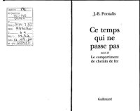 cover of the book Ce temps qui ne passe pas: suivi de, Le Compartiment de chemin de fer