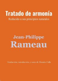 cover of the book Tratado de Armonía - Reducido a sus principios naturales