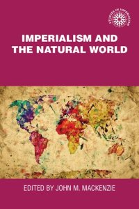 cover of the book Imperialism and the Natural World