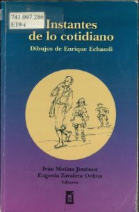 cover of the book Instantes de lo cotidiano: dibujos de Enrique Echandi