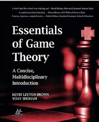 cover of the book Essentials of Game Theory: A Concise, Multidisciplinary Introduction