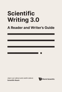 cover of the book Scientific Writing 3.0: A Reader And Writer's Guide