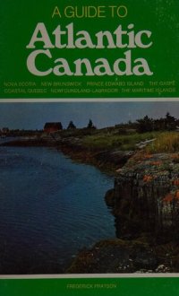 cover of the book A Guide to Atlantic Canada