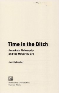 cover of the book Time in the Ditch: American Philosophy and the McCarthy Era