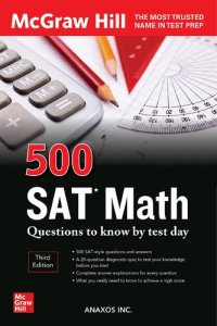 cover of the book 500 SAT MATH QUESTIONS TO KNOW BY TEST DAY.