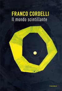 cover of the book Il mondo scintillante