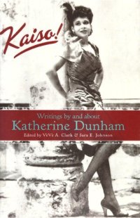 cover of the book Kaiso! Writings by and about Katherine Dunham