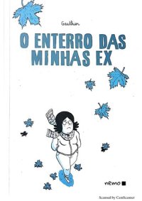 cover of the book O enterro das minhas ex