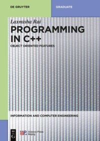 cover of the book Programming in C++: Object Oriented Features (Information and Computer Engineering Book 5)