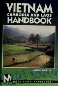 cover of the book Vietnam, Cambodia and Laos Handbook