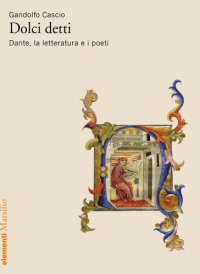 cover of the book Dolci detti. Dante, la letteratura e i poeti