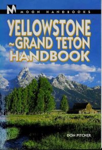 cover of the book Yellowstone-Grand Teton Handbook