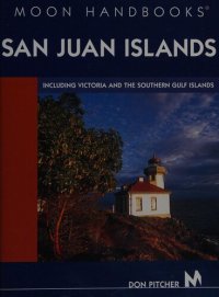 cover of the book San Juan Islands (Including Victoria and the Southern Gulf Islands)