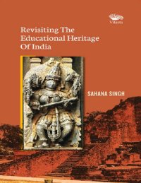 cover of the book Revisiting The Educational Heritage Of India