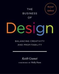 cover of the book The Business of Design: Balancing Creativity and Profitability