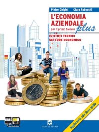 cover of the book L'economia aziendale plus. Per gli Ist. tecnici. Con espansione online