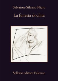 cover of the book La funesta docilità